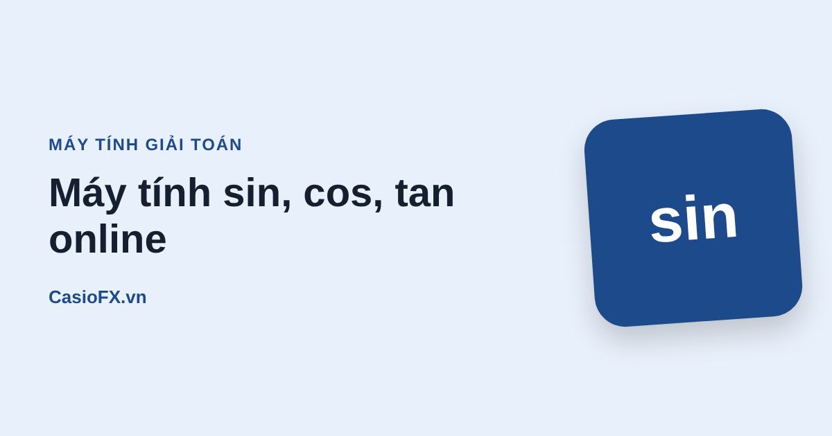 Máy tính sin, cos, tan online